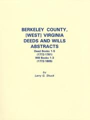 Berkeley County, [West] Virginia Deeds and Wills Abstracts