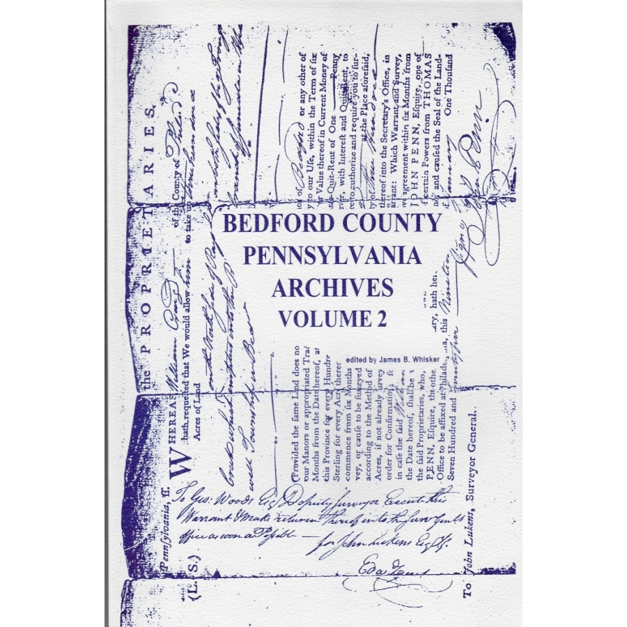 Bedford County, Pennsylvania Archives, Volume 2