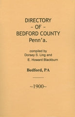 Directory of Bedford County, Pennsylvania 1900