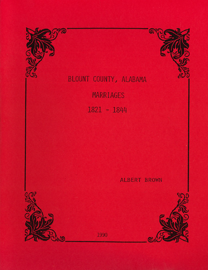 Blount County, Alabama Marriages: 1821-1844