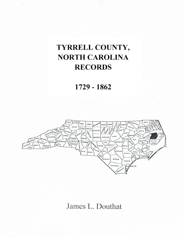 Tyrrell County, North Carolina Records 1729-1862
