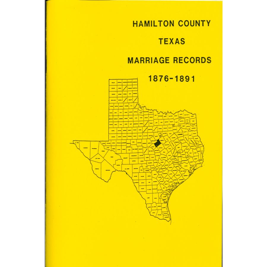 Hamilton County, Texas Marriage Records 1876-1891