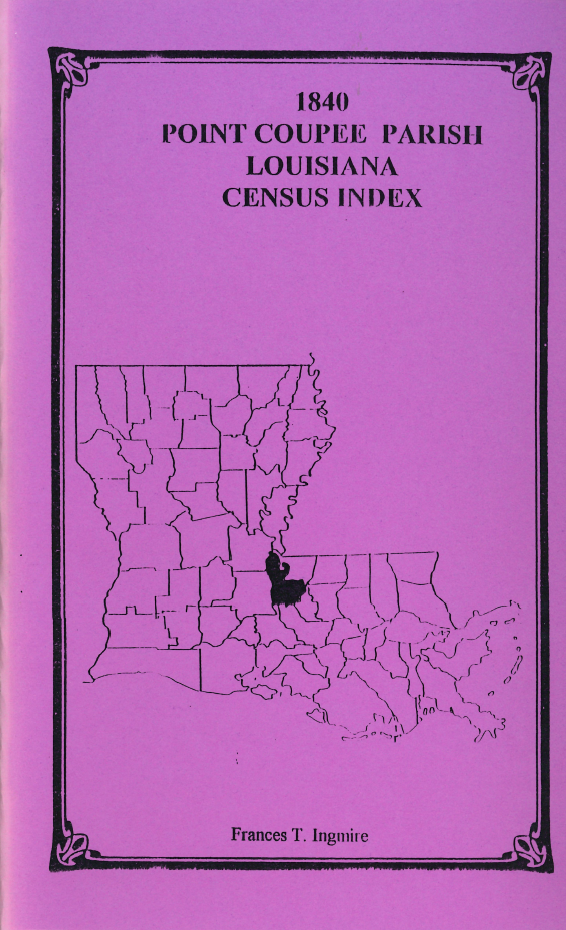 1840 Point Coupee Parish, Louisiana Census Index