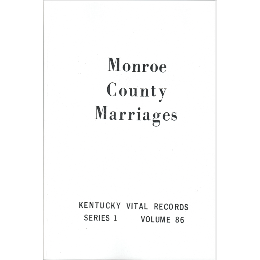 Monroe County, Kentucky Marriages 1852-1859, 1875-1878, 1894, and 1906