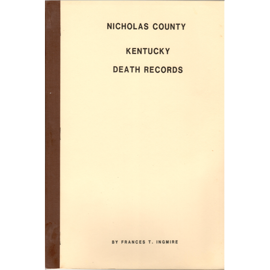 Nicholas County, Kentucky Death Records 1852-1858, 1876-1878