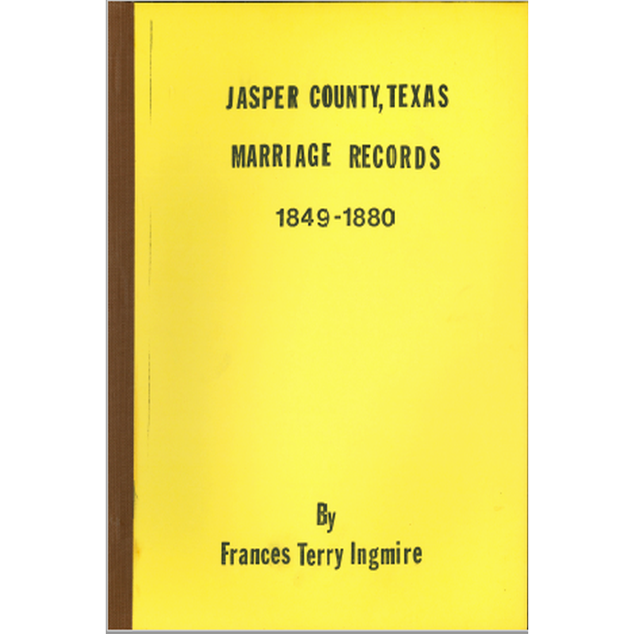 Jasper County, Texas Marriage Records 1849-1880