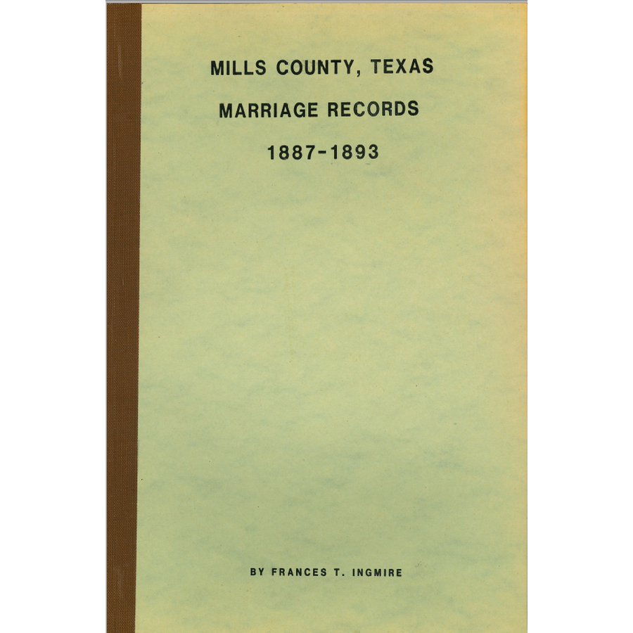 Mills County, Texas Marriage Records 1887-1893