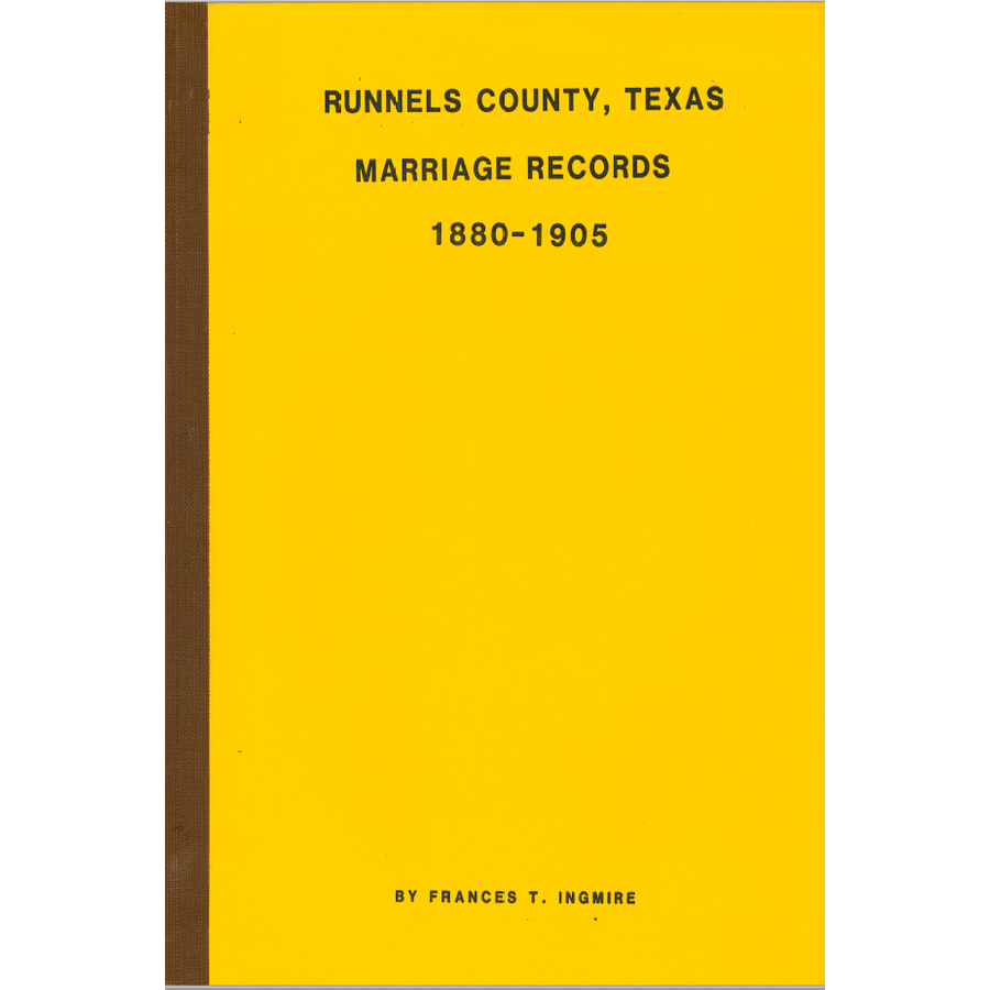 Runnels County, Texas Marriage Records 1880-1905