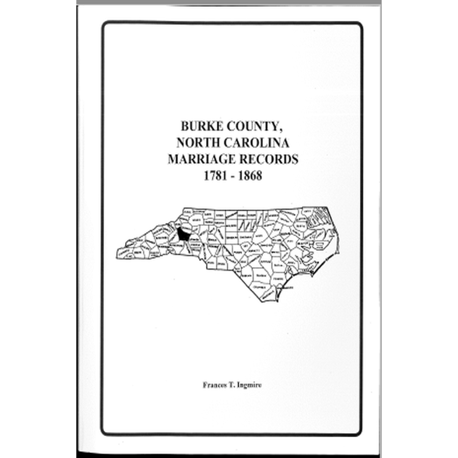 Burke County, North Carolina Marriage Records, 1781-1868