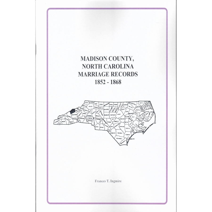 Madison County, North Carolina Marriage Records, 1852-1868