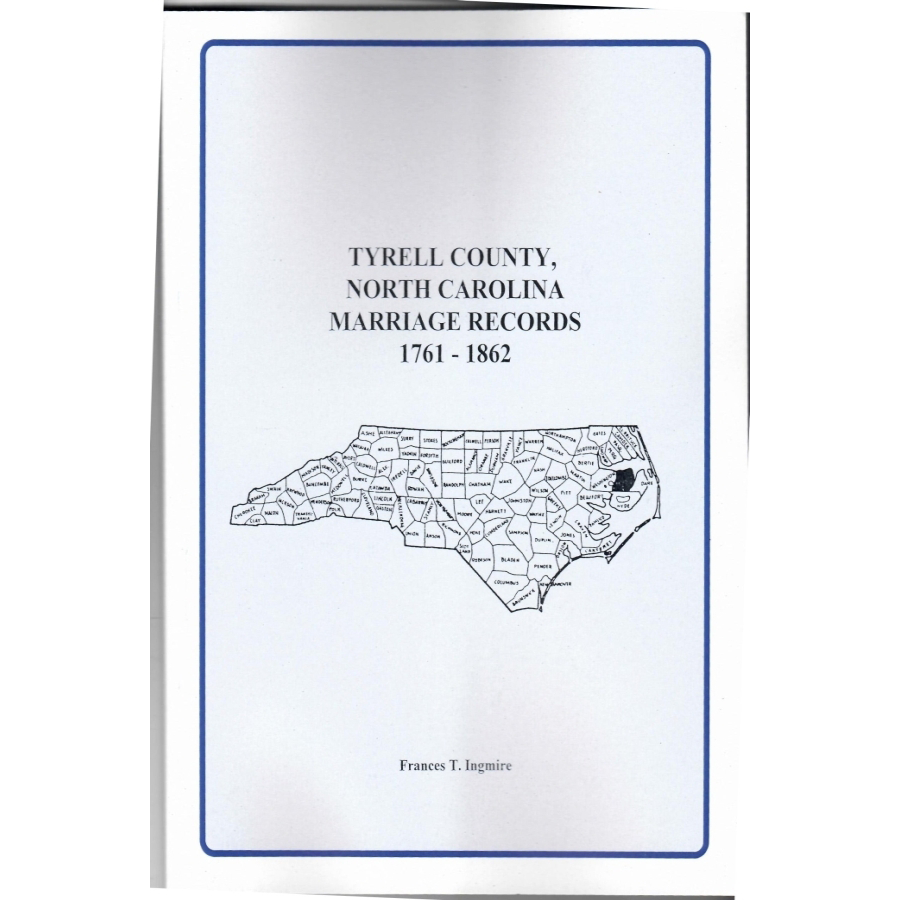 Tyrrell County, North Carolina Marriage Records, 1761-1862