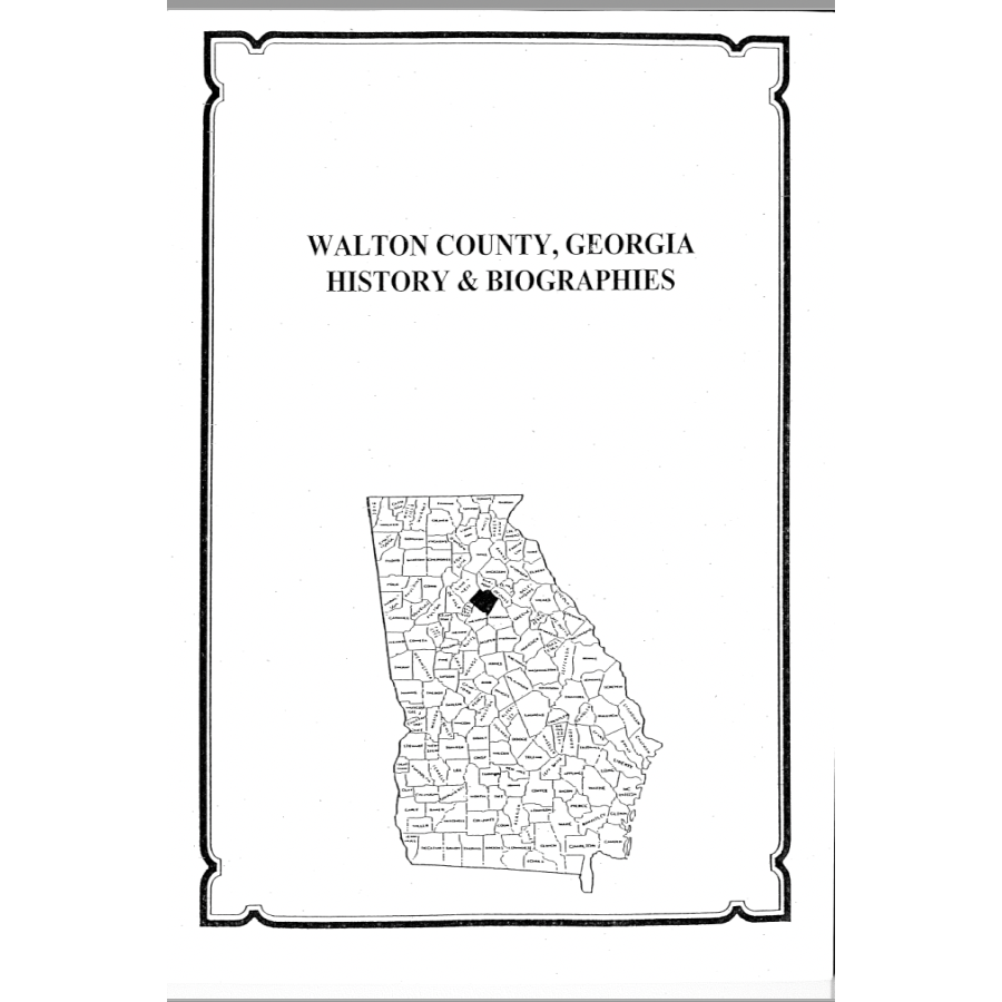 Walton County, Georgia History and Biographies