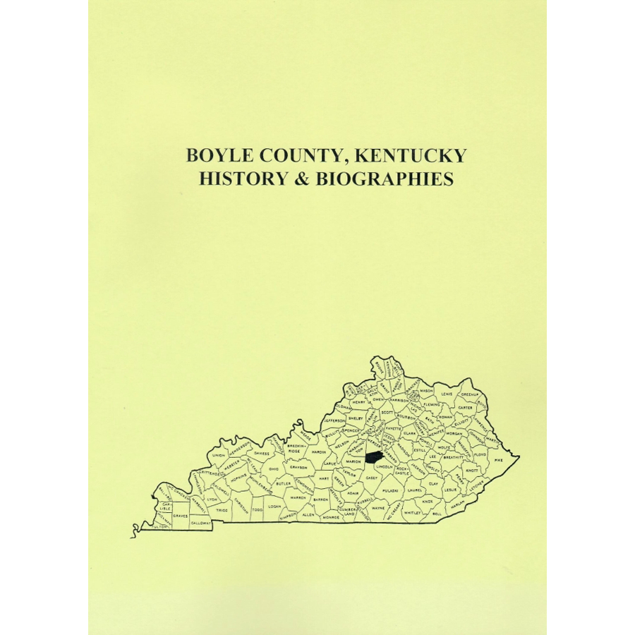 Boyle County, Kentucky History and Biographies