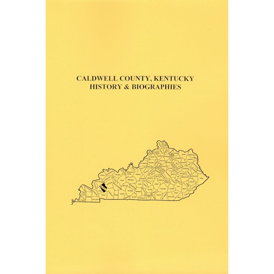 Caldwell County, Kentucky History and Biographies