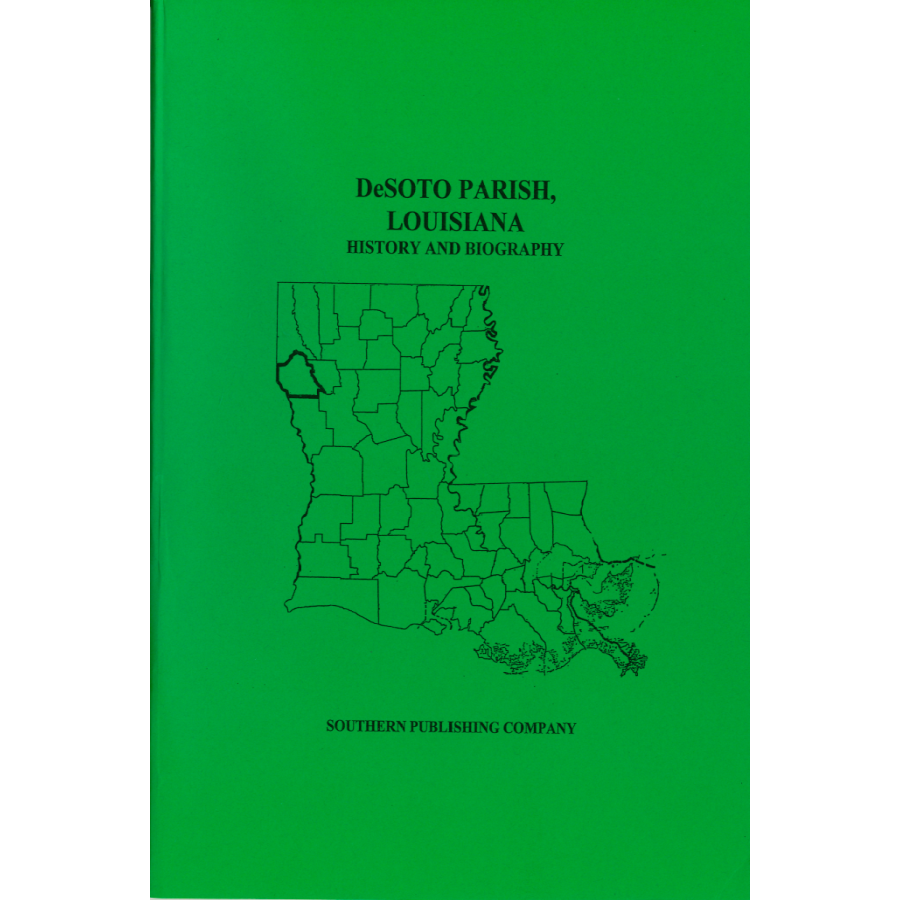 DeSoto Parish, Louisiana History and Biographies