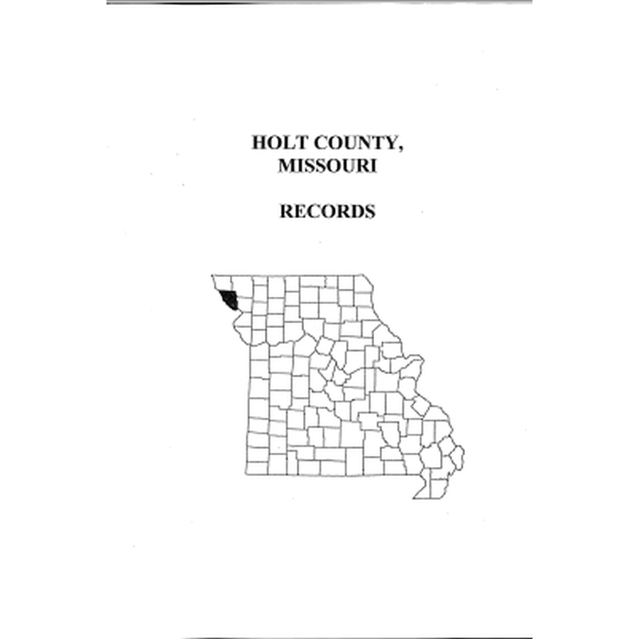 Holt County, Missouri Records