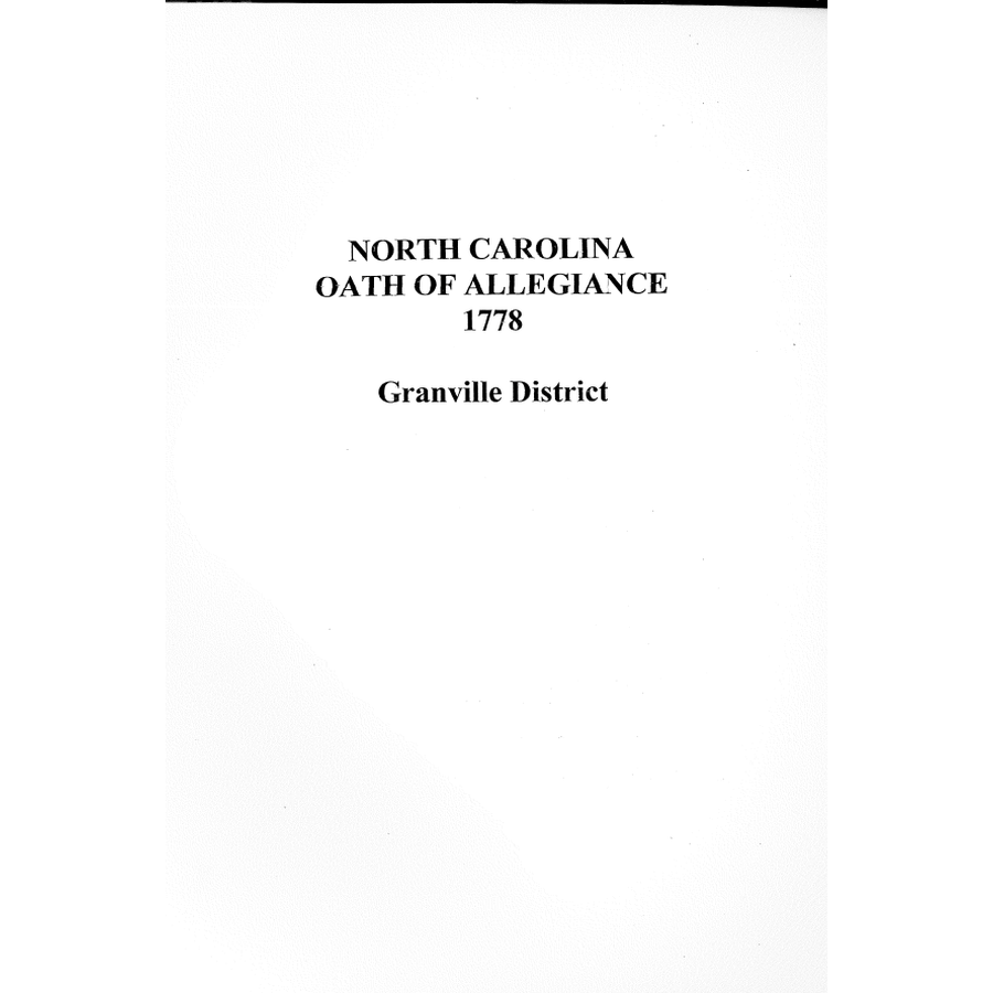 North Carolina Oath of Allegiance 1778 Granville District