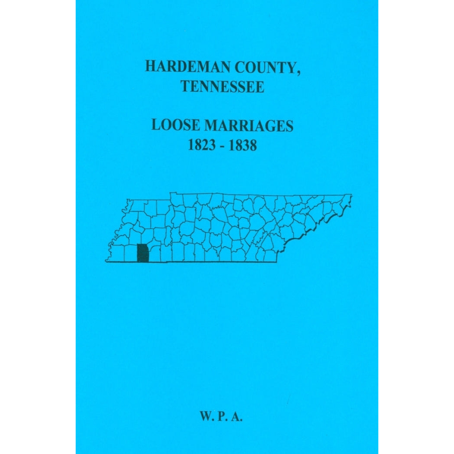 Hardeman County, Tennessee Loose Marriages 1823-1838