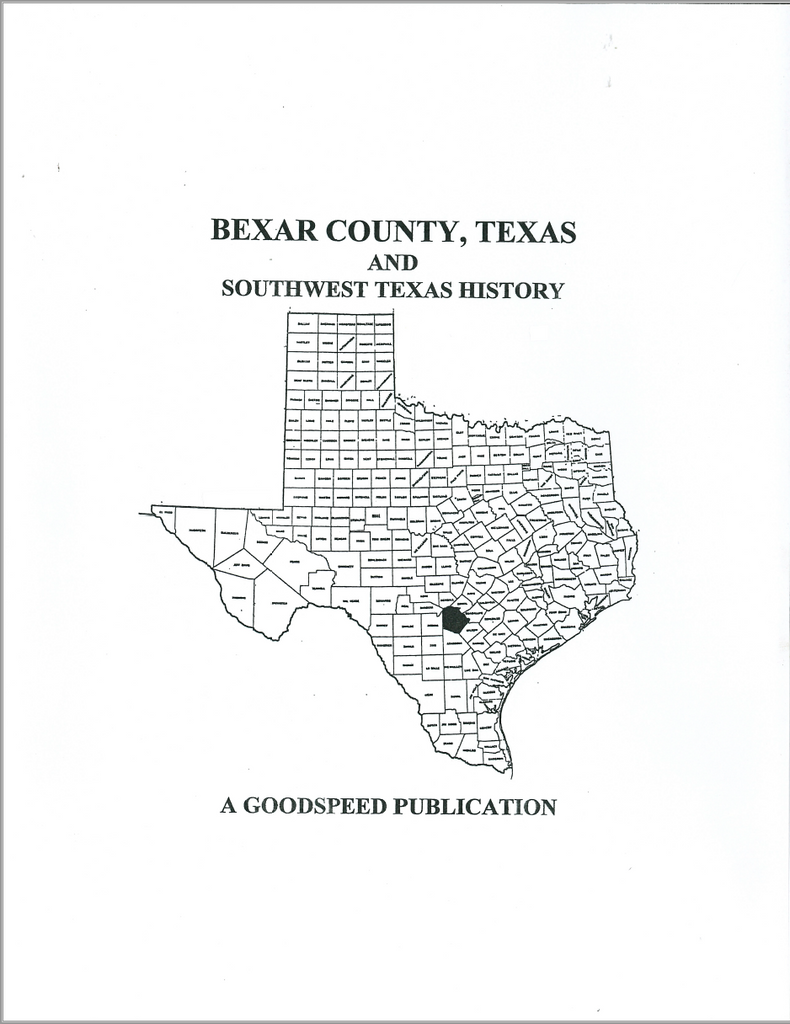 Bexar County, Texas and Southwest Texas History