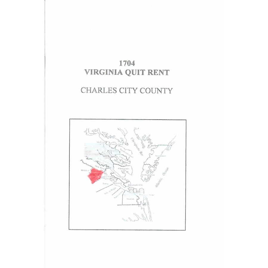 Charles City County, Virginia 1704 Quit Rents