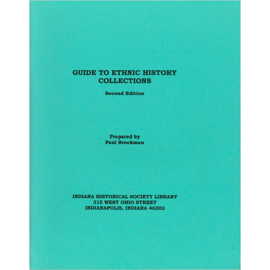 Guide to Ethnic History Collections - Second Edition