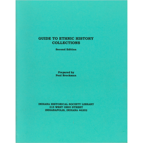 Guide to Ethnic History Collections - Second Edition