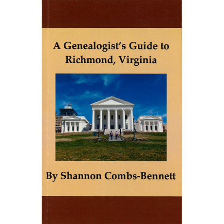 A Genealogist's Guide to Richmond, Virginia