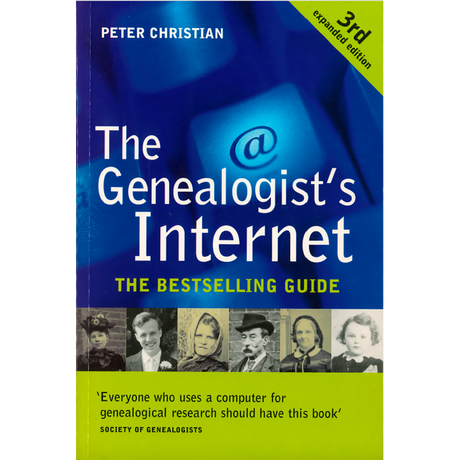 The Genealogist's Internet: 3rd Edition