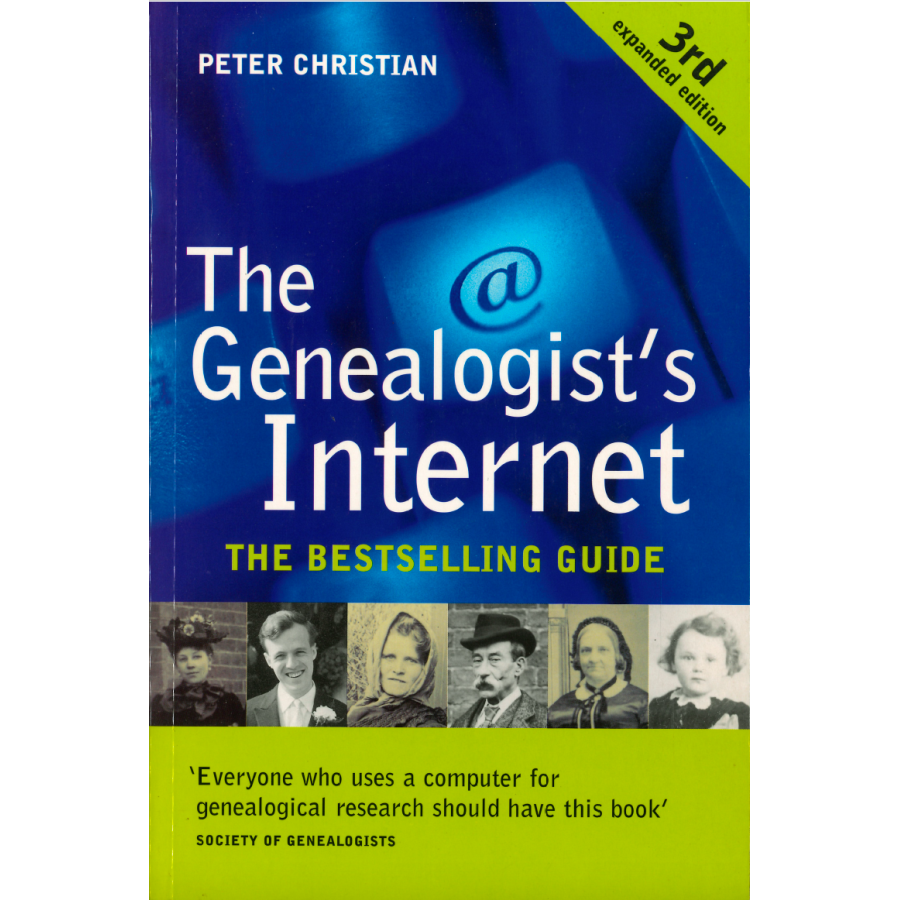 The Genealogist's Internet: 3rd Edition