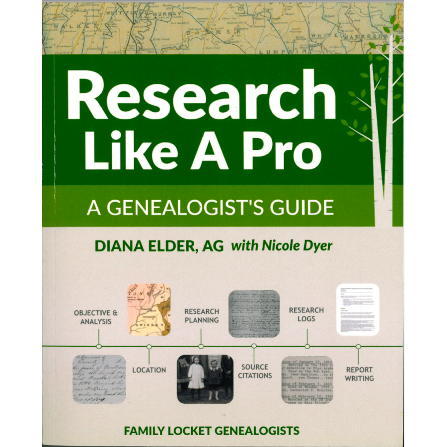 Research Like A Pro: A Genealogist's Guide