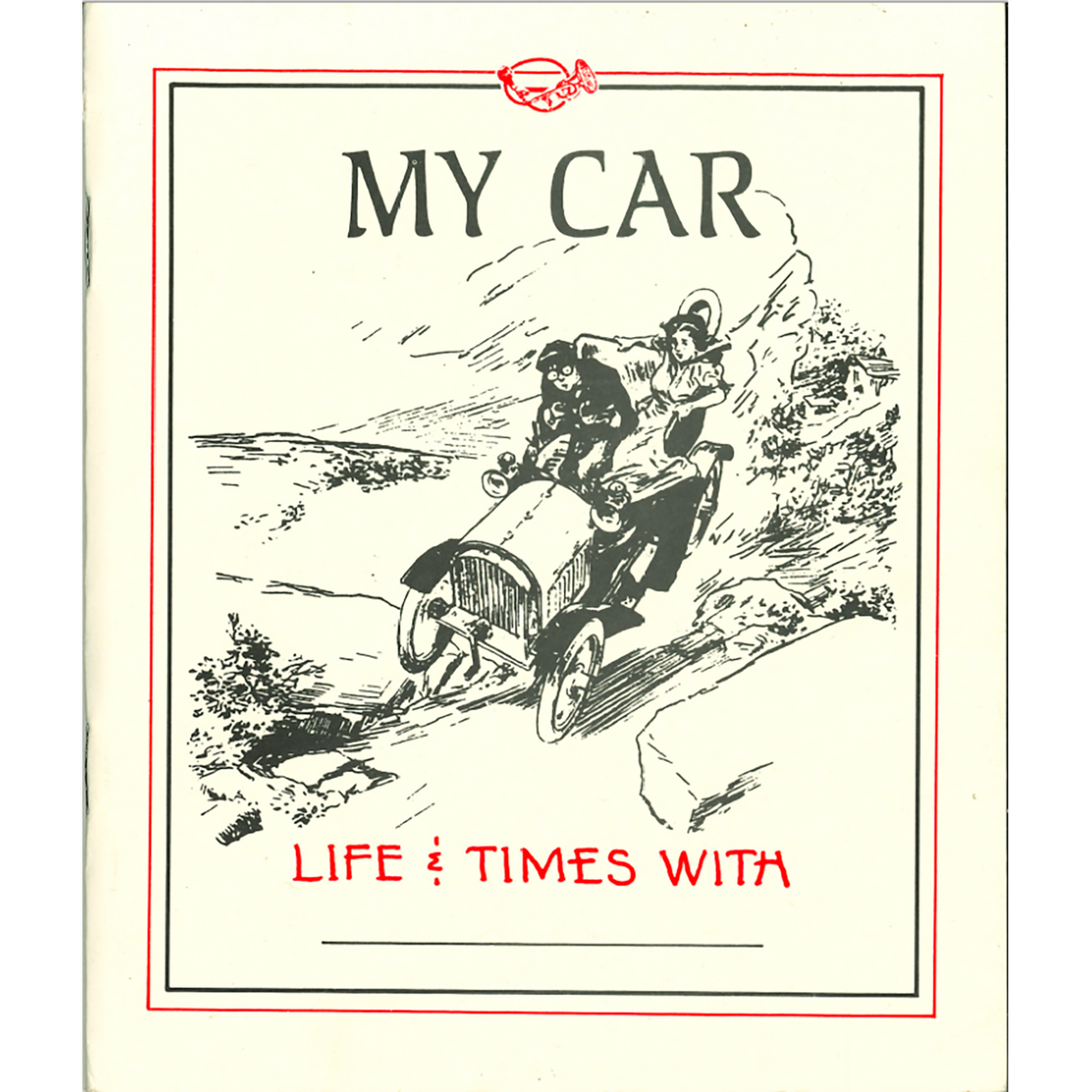 My Car:  Life and Times With