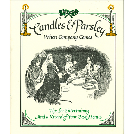 Candles and Parsley: When Company Comes
