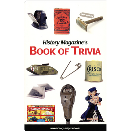 History Magazine's Book of Trivia