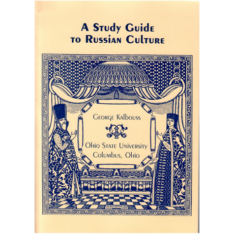 A Study Guide to Russian Culture