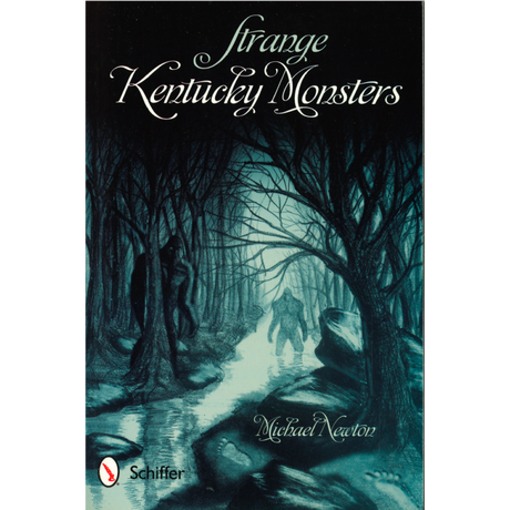 Strange Kentucky Monsters