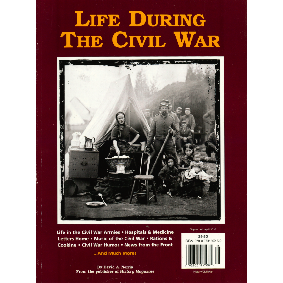 Life During The Civil War