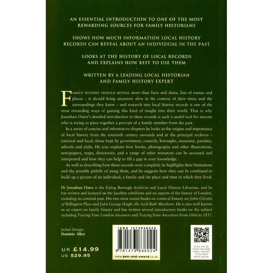 Tracing Your Ancestors Through Local History Records: A Guide for Family Historians back cover