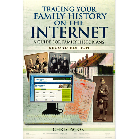 Tracing Your Family History On The Internet - A Guide for Family Historians, Second Edition