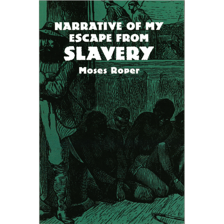 Narrative of My Escape From Slavery