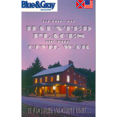 Guide to Haunted Places of the Civil War