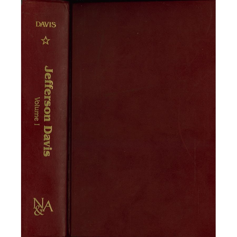 Jefferson Davis: A memoir by his wife Varina Davis, Volume I (Hardback)