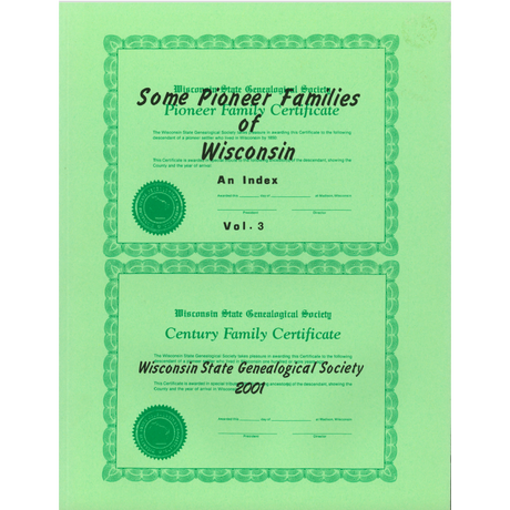 Some Pioneer Families of Wisconsin Vol. 3