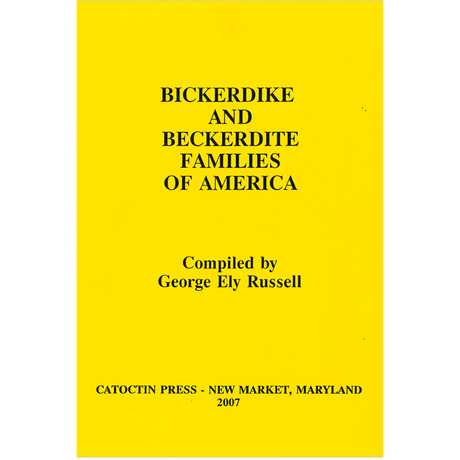 Bickerdike and Beckerdite Families of America