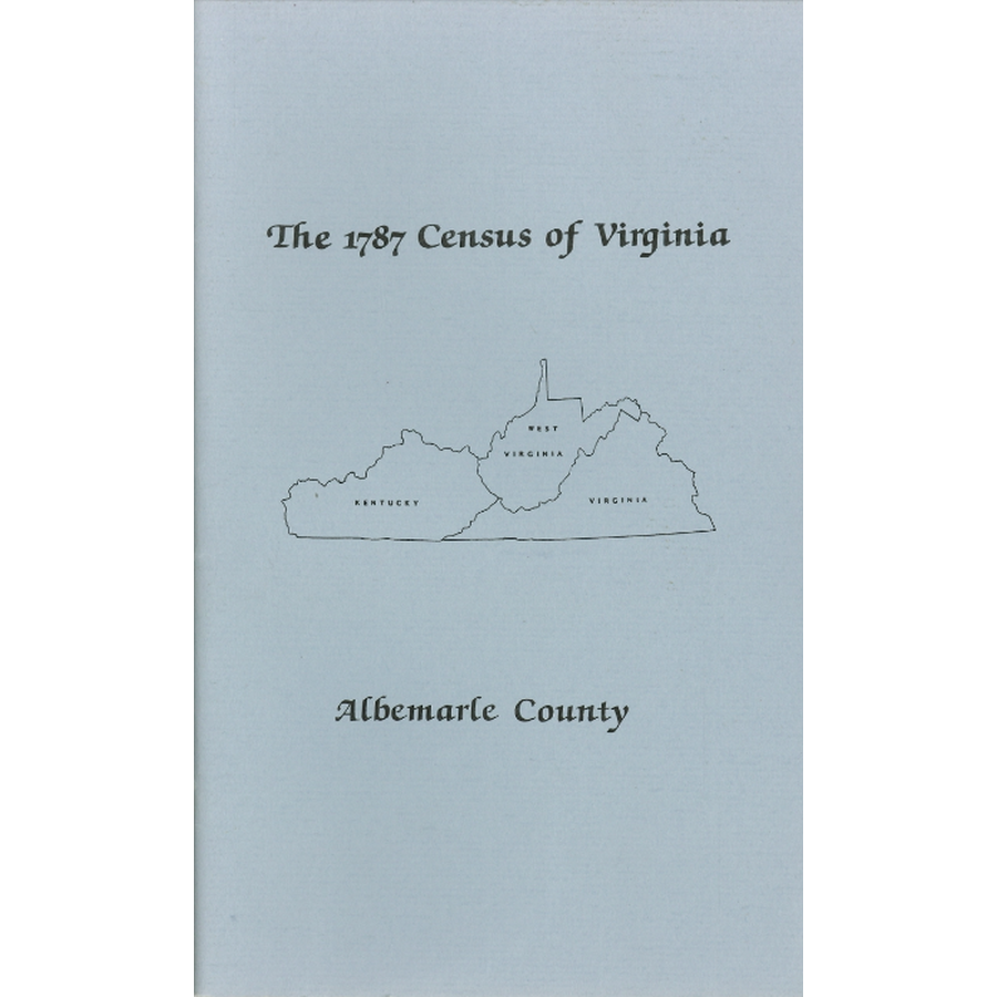 The Personal Property Tax Lists for the Year 1787 for Albemarle County, Virginia