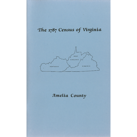 The Personal Property Tax Lists for the Year 1787 for Amelia County, Virginia