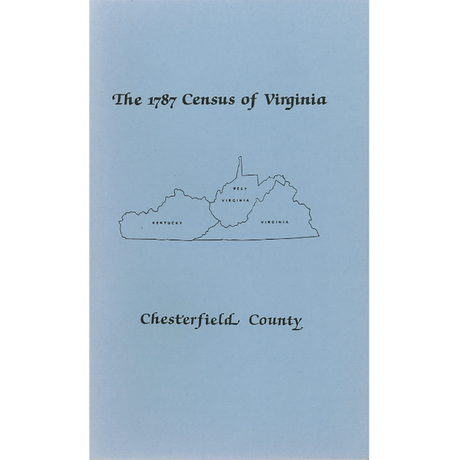 The Personal Property Tax Lists for the Year 1787 for Chesterfield County, Virginia