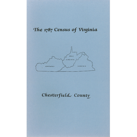 The Personal Property Tax Lists for the Year 1787 for Chesterfield County, Virginia