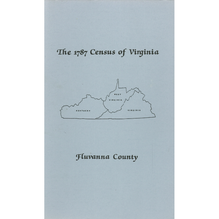 The Personal Property Tax Lists for the Year 1787 for Fluvanna County, Virginia