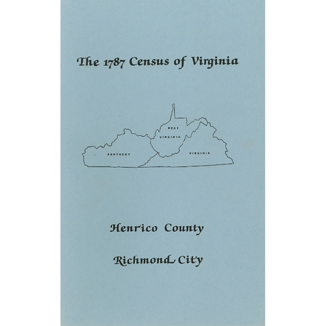 The Personal Property Tax Lists for the Year 1787 for Henrico County and Richmond City, Virginia