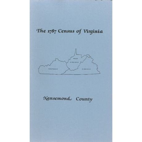 The Personal Property Tax Lists for the Year 1787 for Nansemond County, Virginia